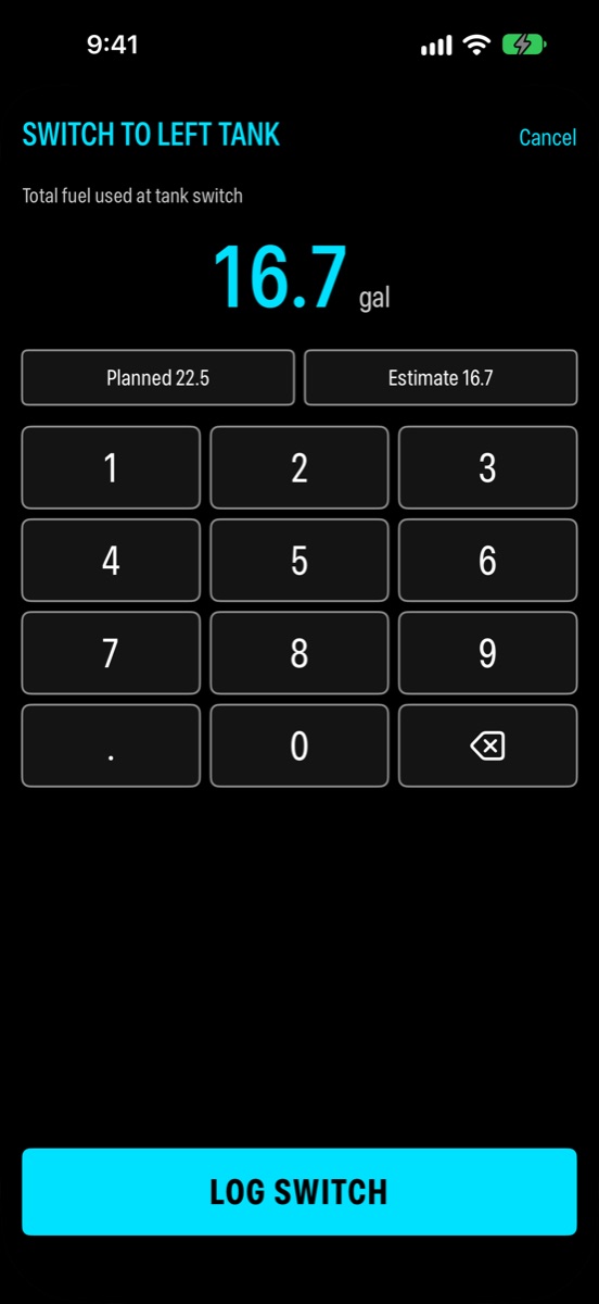 Logging a switch: the fuel used number pad with Planned 22.5 and Estimate 16.7 buttons.
